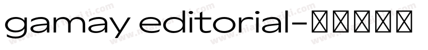 gamay editorial字体转换